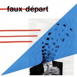 FAUX DEPART - EP 7"